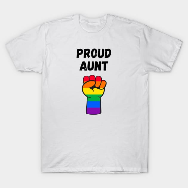 Proud Aunt Rainbow Pride T Shirt Design T-Shirt by Rainbow Kin Wear